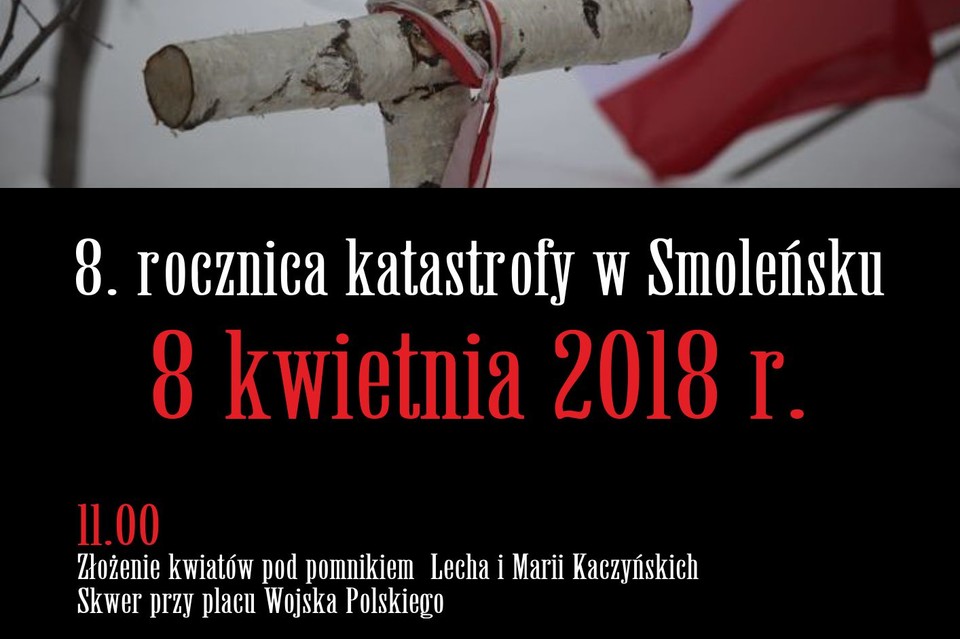 Obchody 8. rocznicy katastrofy w Smoleńsku - Zdjęcie główne