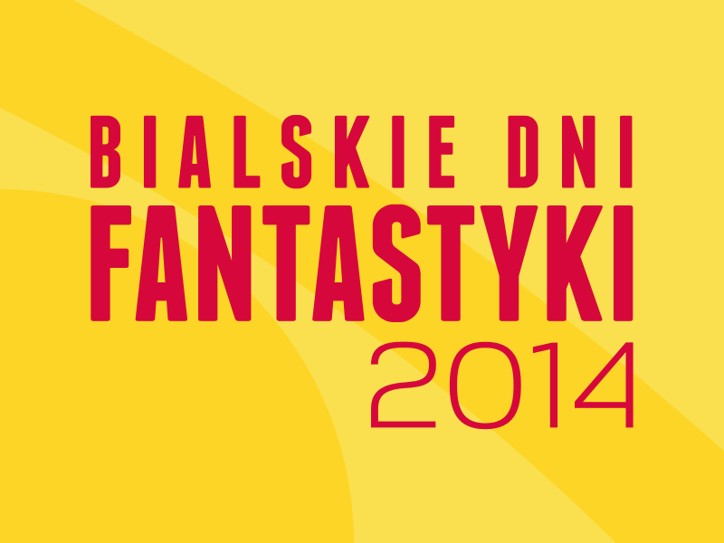 Bialskie Dni Fantastyki 2014 wystartują 17 maja! - Zdjęcie główne