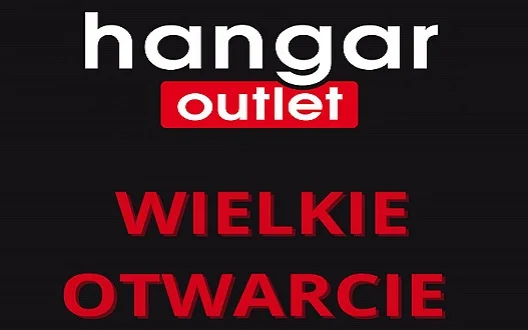 Już w sobotę 10.12 otwarcie Hangar Outlet - Zdjęcie główne