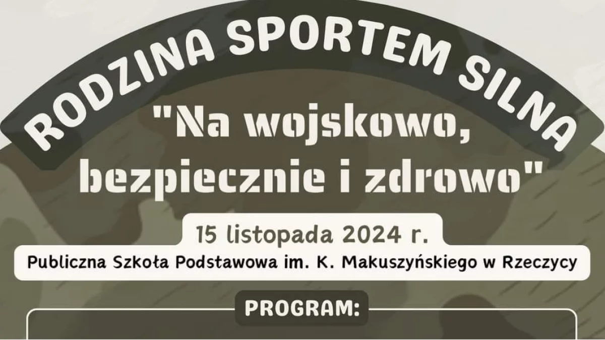 15.11.2024 - Zawody "Rodzina Sportem Silna", edycja wojskowa - Zdjęcie główne