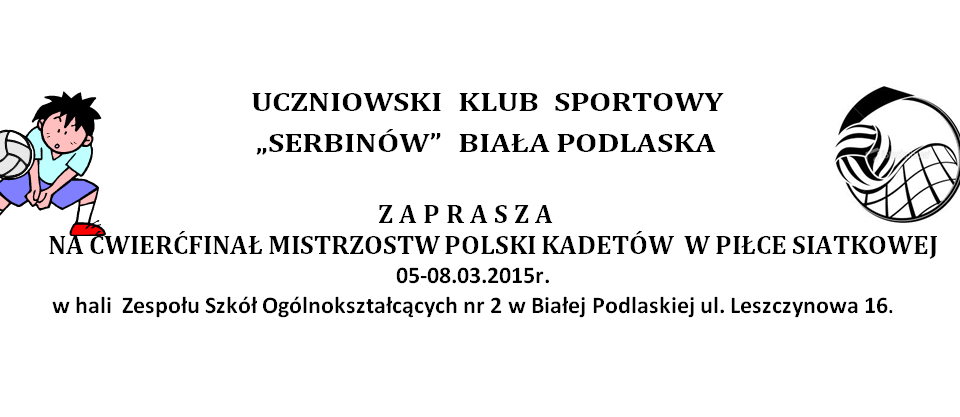 Ćwierćfinał Mistrzostw Polski Kadetów w Piłce Siatkowej - Zdjęcie główne