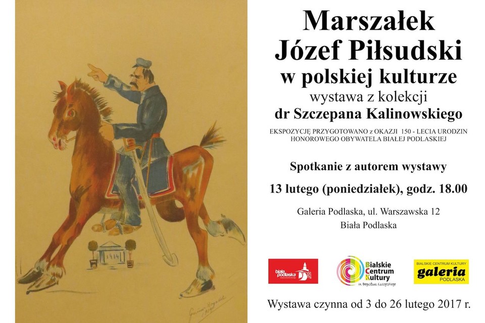 Marszałek Józef Piłsudski w polskiej kulturze - wystawa - Zdjęcie główne