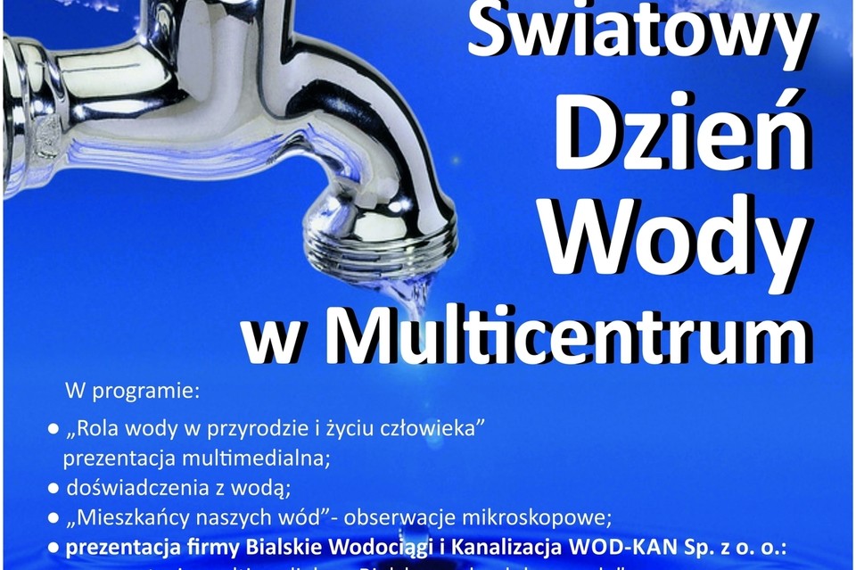 Światowy Dzień Wody w Multicentrum - Zdjęcie główne