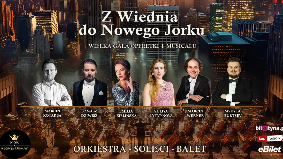 ,,Z Wiednia do Nowego Jorku" - kup bilet na Wielką Galę Operetki i Musicalu - Zdjęcie główne