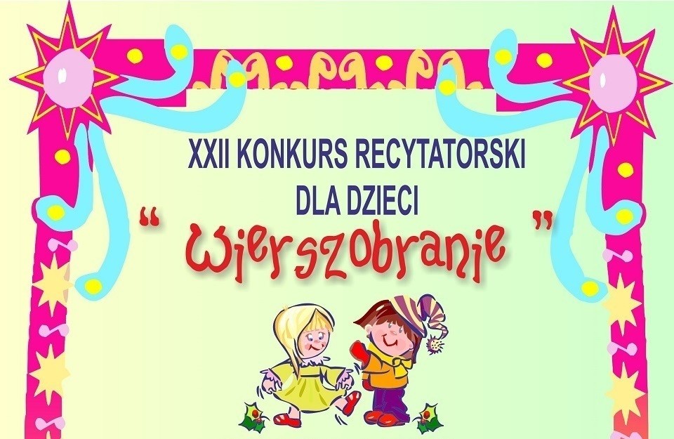 Trwa rekrutacja do XXII Konkursu Recytatorskiego dla Dzieci „Wierszobranie” - Zdjęcie główne