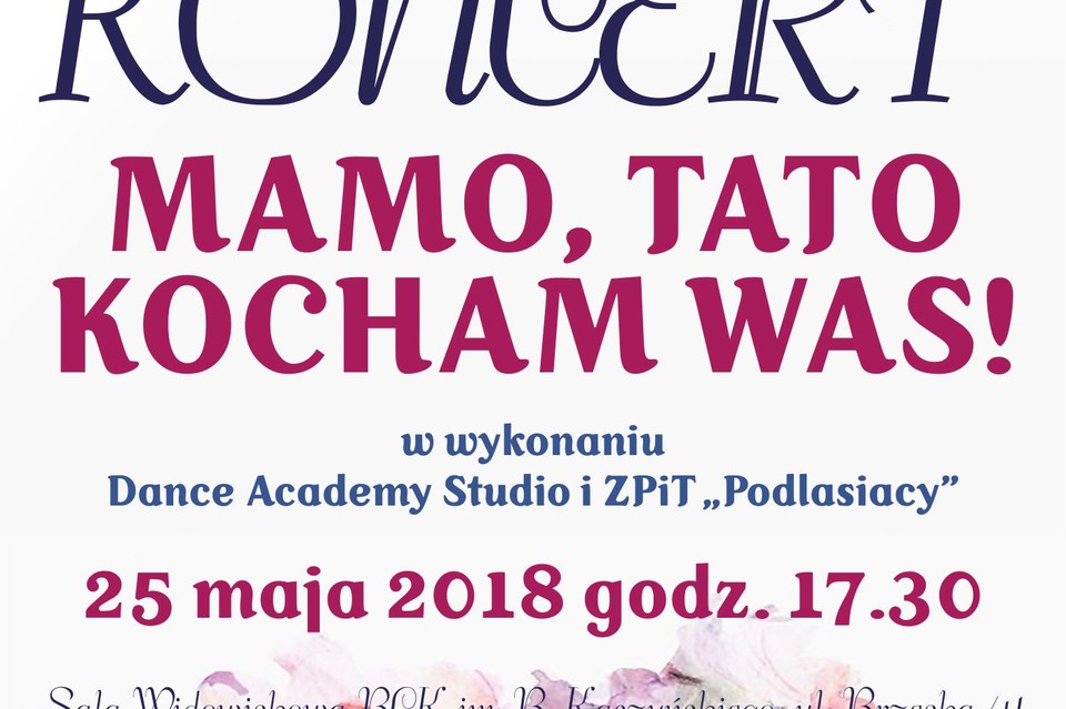 Koncert "Mamo, Tato Kocham Was" - Zdjęcie główne