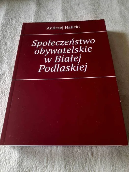 Biała Podlaska :  Aktywny obywatel nie narzeka, ale działa - Zdjęcie główne