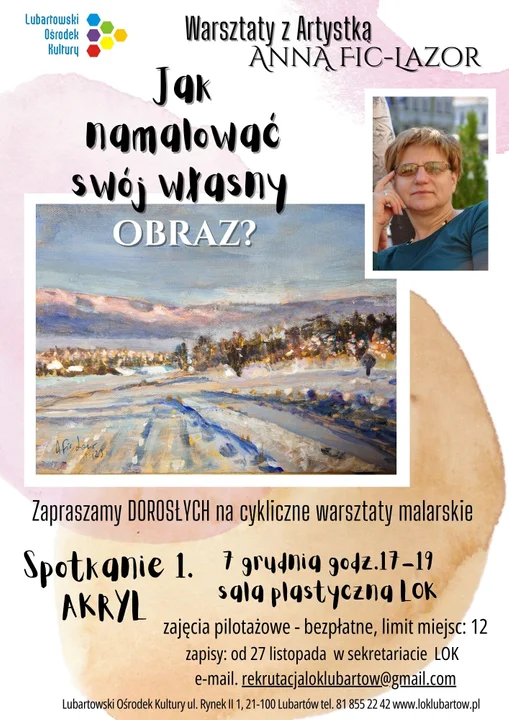 Anna Fic - Lazor będzie uczyła malarstwa w Lubartowskim Ośrodku Kultury - Zdjęcie główne