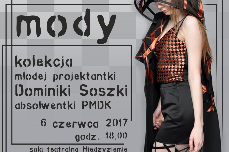 Pokaz mody Dominiki Soszki - absolwentki PMDK - Zdjęcie główne