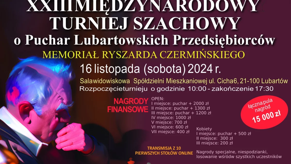 NASZ PATRONAT Międzynarodowy Turniej Szachowy, SM Lubartów - Zdjęcie główne