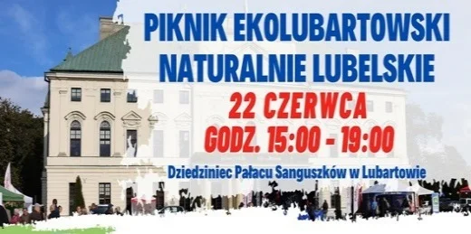 Piknik Ekolubartowski Naturalnie Lubelskie - Zdjęcie główne