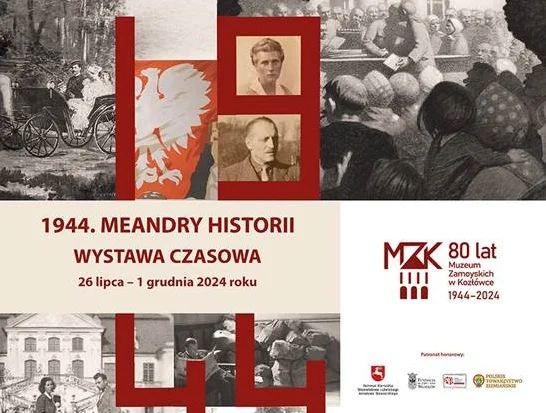 26.07.2024 - Wystawa "1944. Meandry historii", Kozłówka - Zdjęcie główne