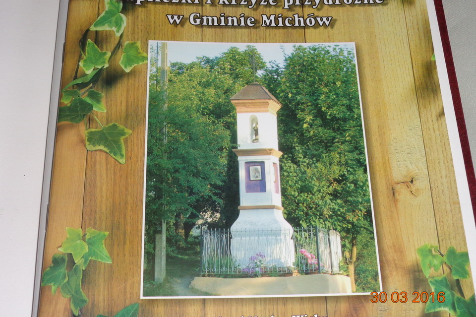 Kapliczki i krzyże przydrożne w Gminie Michów - Zdjęcie główne