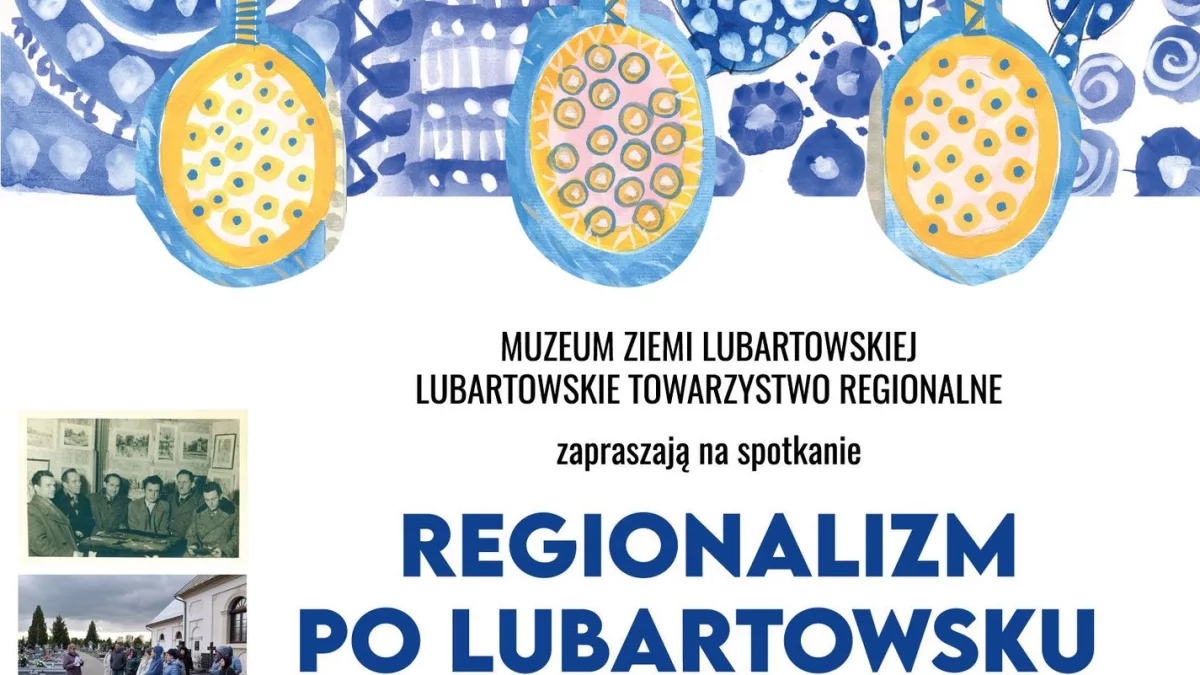 14-15.09.2024 - Regionalizm po Lubartowsku - Zdjęcie główne