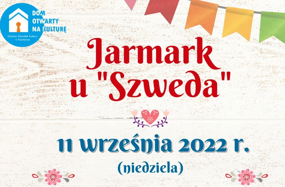 Jutro Jarmark u Szweda. Impreza dla rękodzielników w Kamionce - Zdjęcie główne