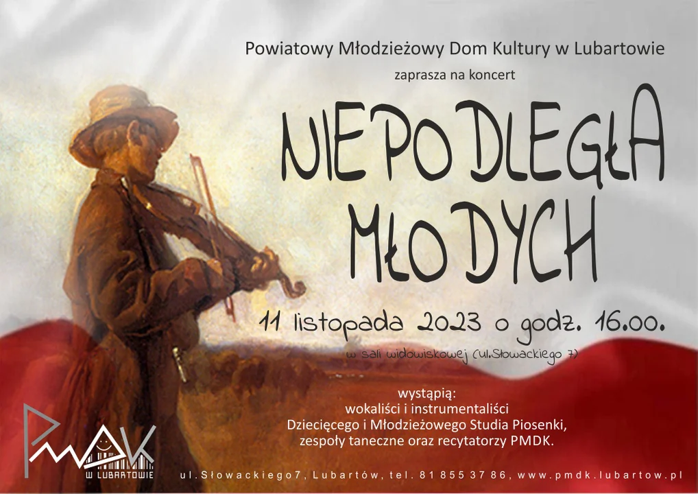 Dziś koncert w PMDK w Lubartowie. "Niepodległa Młodych" - Zdjęcie główne