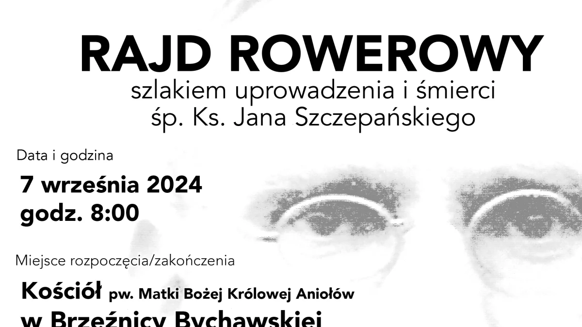 Śladami ks. Jana Szczepańskiego: Rajd rowerowy - Zdjęcie główne