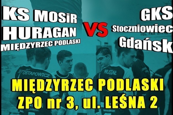 Mecz na hali przy Leśnej: Międzyrzec - Gdańsk. - Zdjęcie główne