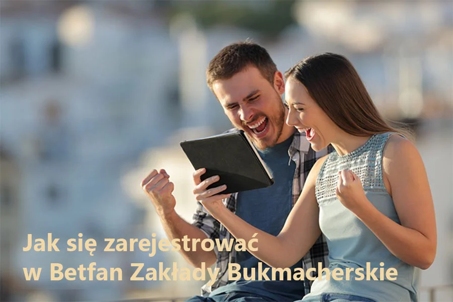 Jak się zarejestrować w BETFAN - Zdjęcie główne