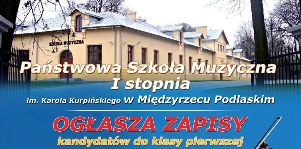 Państwowa Szkoła Muzyczna I stopnia w Międzyrzecu Podlaskim ogłasza nabór - Zdjęcie główne