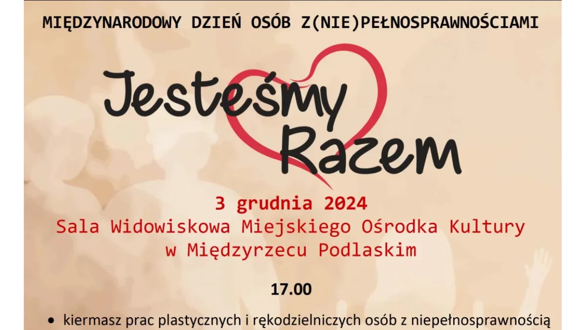 Międzynarodowy Dzień Osób z Niepełnosprawnością – „Jesteśmy Razem” w Międzyrzecu Podlaskim - Zdjęcie główne