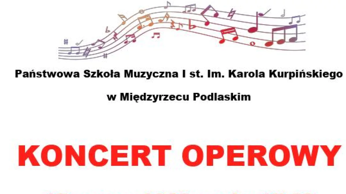 Koncert operowy w Międzyrzecu Podlaskim – muzyczne spotkanie z arcydziełami klasyki - Zdjęcie główne