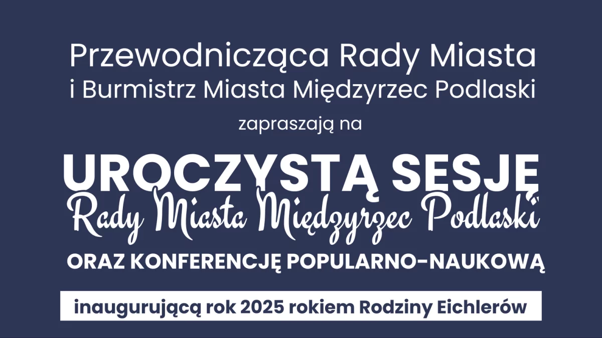 Międzyrzec Podlaski zainauguruje Rok Rodziny Eichlerów. Uroczysta sesja i sadzenie dębów - Zdjęcie główne