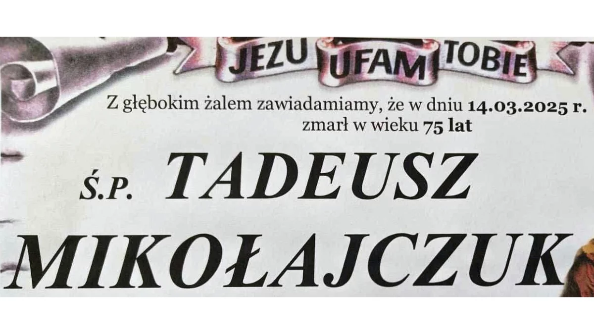 Nekrolog - Śp. Tadeusz Mikołajczuk - Zdjęcie główne