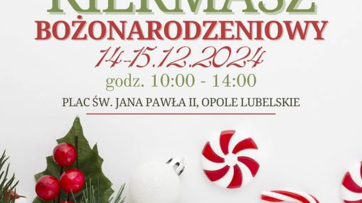 Opole Lubelskie: Chcesz mieć własne stoisko na Kiermaszu Świątecznym? - Zdjęcie główne