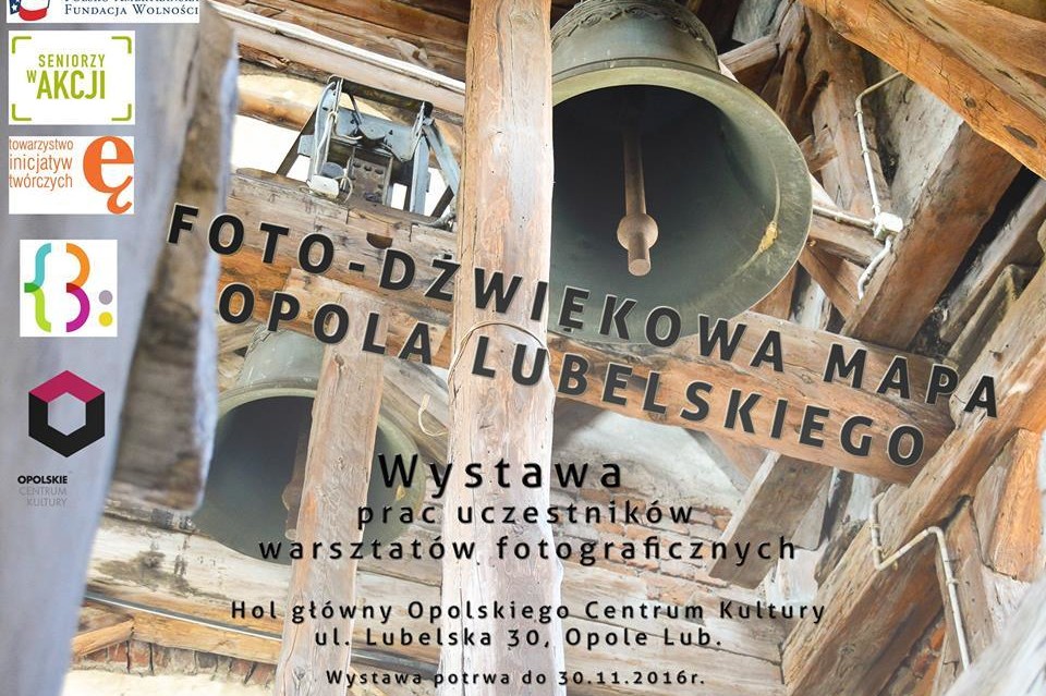 Foto-dźwiękowa mapa Opola Lubelskiego - wystawa - Zdjęcie główne