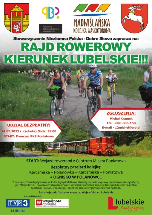 Organizatorem rajdów rowerowych jest Stowarzyszenie Niezłomna Polska - Dobre Słowo