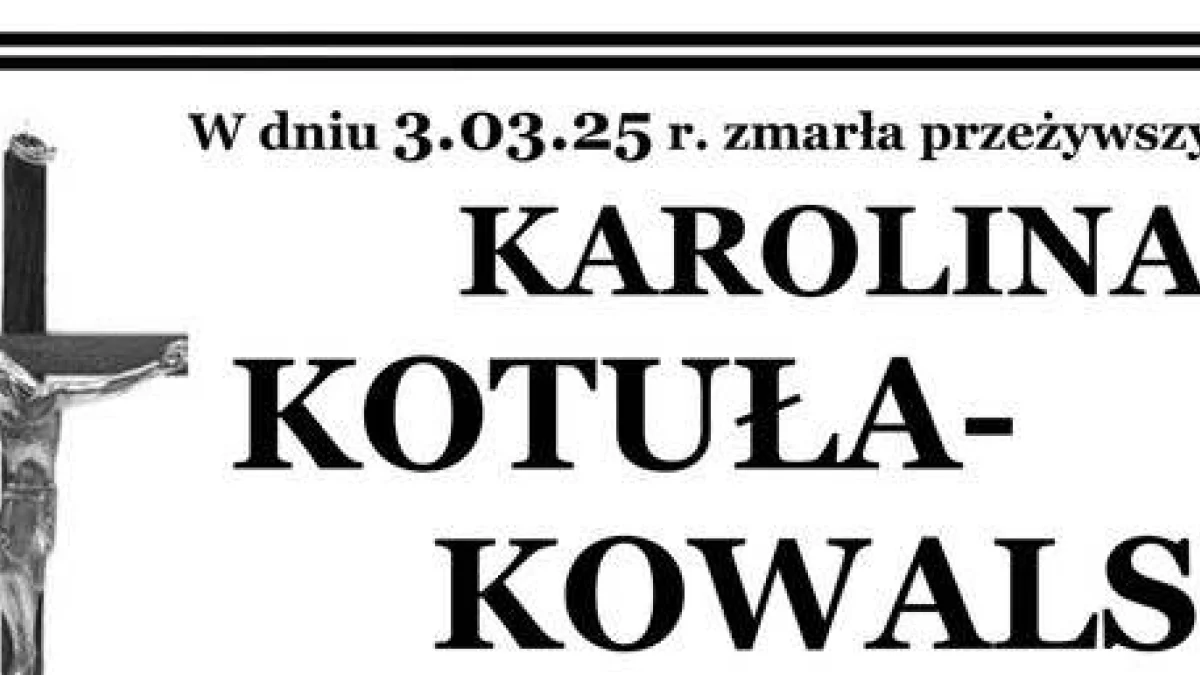 Śp. Karolina Kotuła-Kowalska - Zdjęcie główne