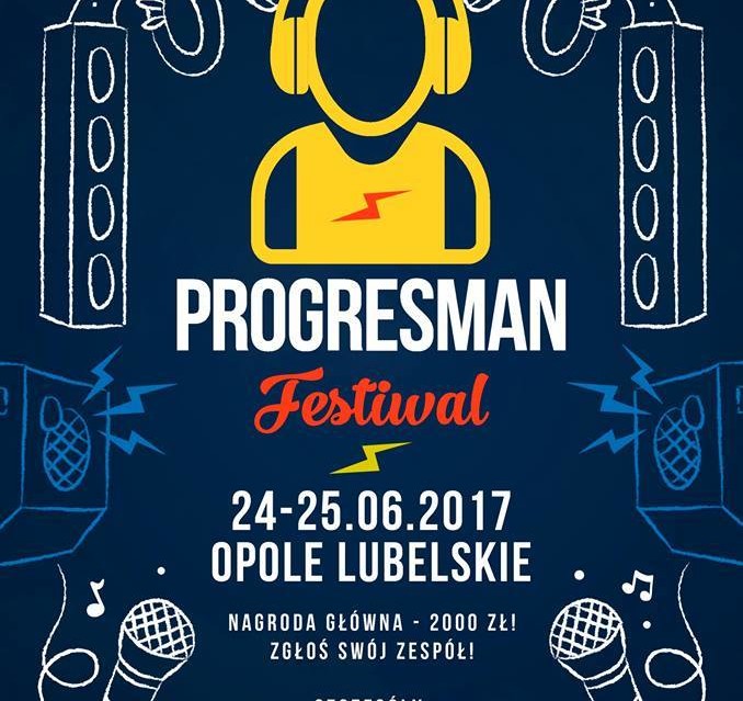 Festiwal PROGRESMAN 2017 - zgłoszenia - Zdjęcie główne