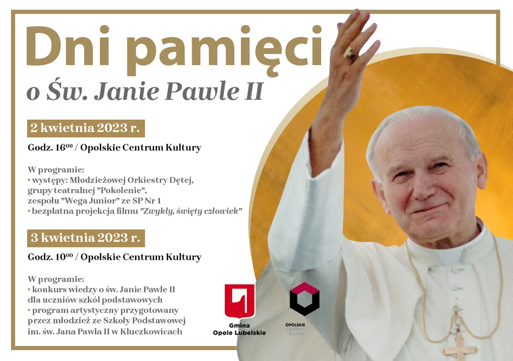 Opole Lubelskie: Dni Pamięci o Świętym Janie Pawle II - Zdjęcie główne