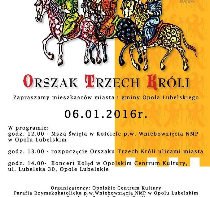 Orszak Trzech Króli Opole Lubelskie 2017 - Zdjęcie główne