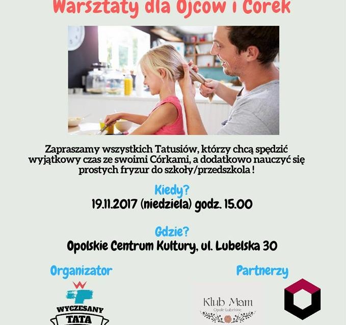 Wyczesany Tata: Warsztaty dla Ojców i Córek - Zdjęcie główne