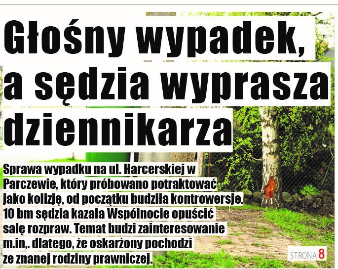 Głośny wypadek, a sędzia wyprasza dziennikarza - Zdjęcie główne