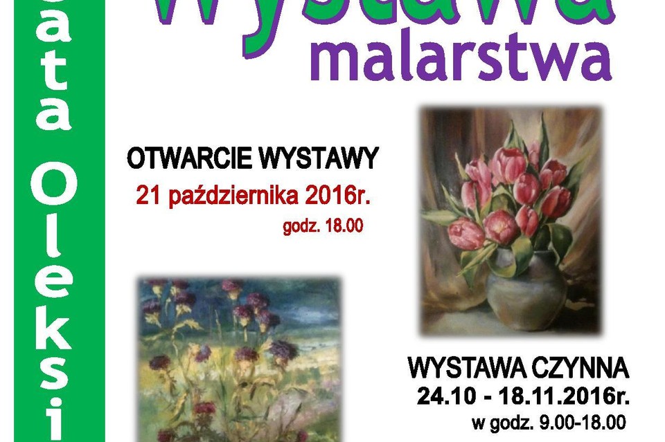 Wystawa malarstwa Agaty Oleksiewicz - Zdjęcie główne