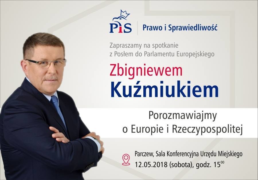 Spotkanie z europosłem PIS Zbigniewem Kuźmiukiem - Zdjęcie główne