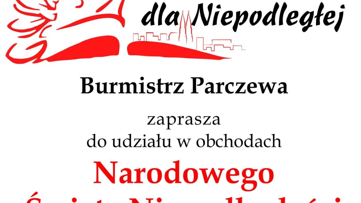 Parczew. Burmistrz zaprasza na obchody Święta Niepodległości (program) - Zdjęcie główne