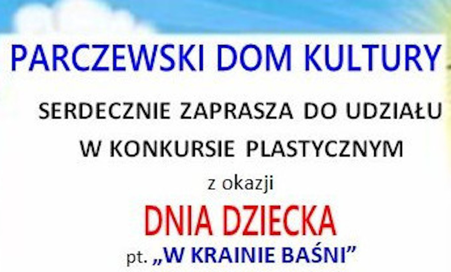 Konkurs plastyczny na Dzień Dziecka w Parczewskim Domu Kultury - Zdjęcie główne