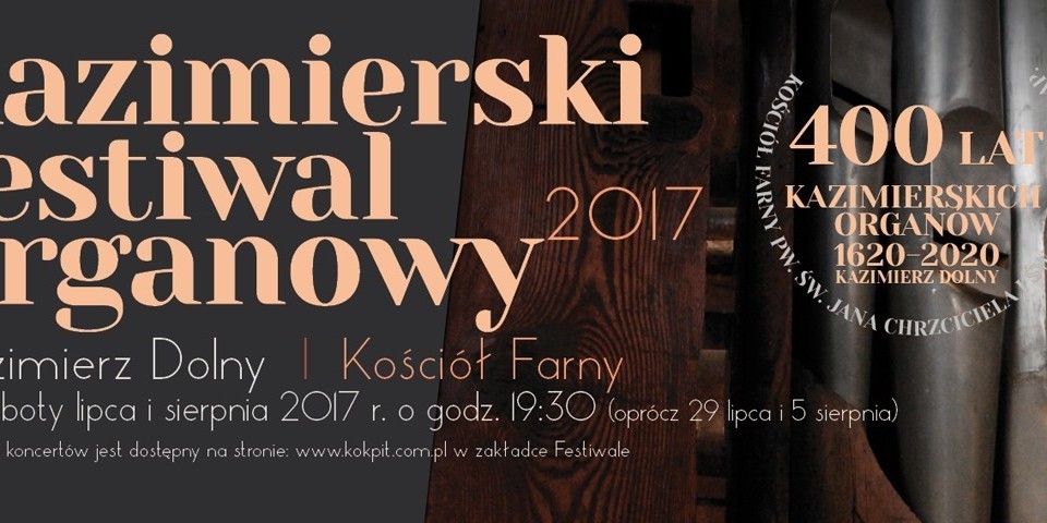 Kazimierski Festiwal Organowy 2017 - Zdjęcie główne