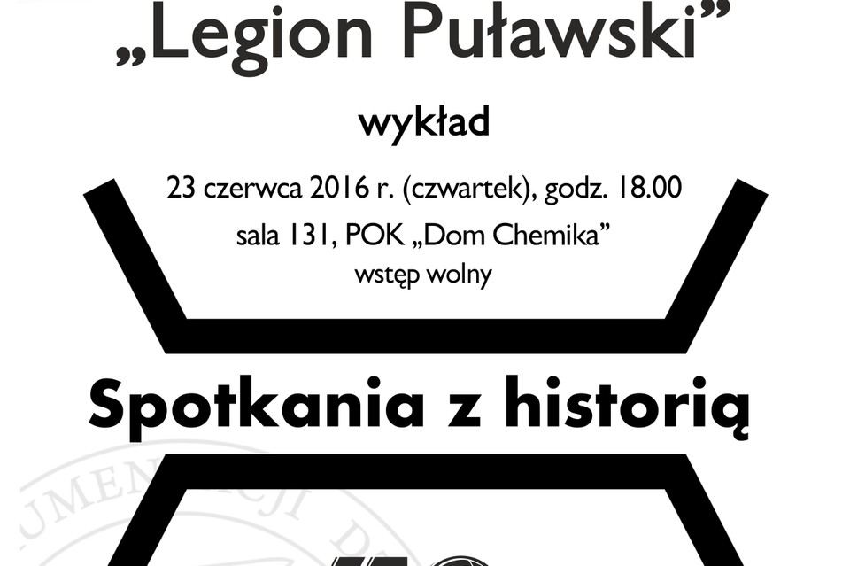 Spotkanie z historią - Legion Puławski - Zdjęcie główne