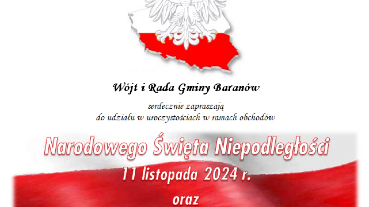 Baranów: Mieszkańcy uczczą Święto Niepodległości. Zobacz harmonogram obchodów - Zdjęcie główne