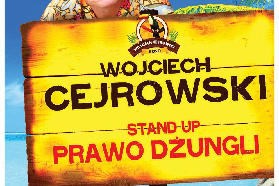 Stand-Up Wojciecha Cejrowskiego „Prawo dżungli” - Zdjęcie główne