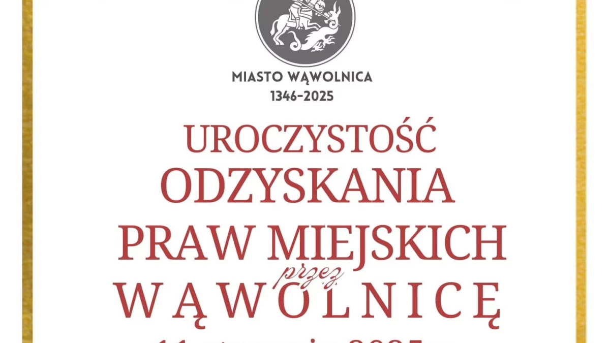 Wąwolnica znowu miastem. Burmistrz zaprasza na uroczystości - Zdjęcie główne