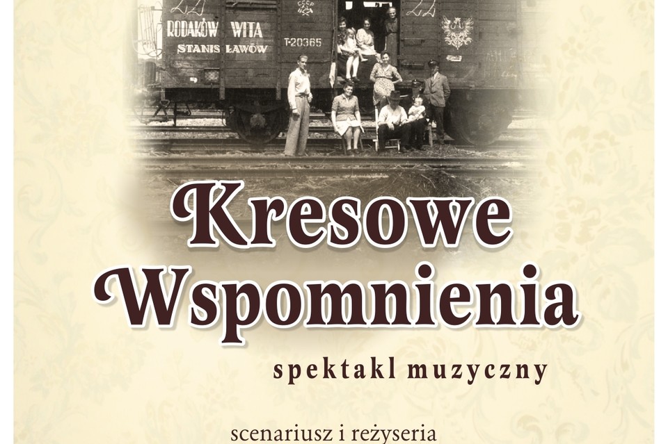 Spektakl muzyczny "Kresowe Wspomnienia" w Domu Chemika - Zdjęcie główne