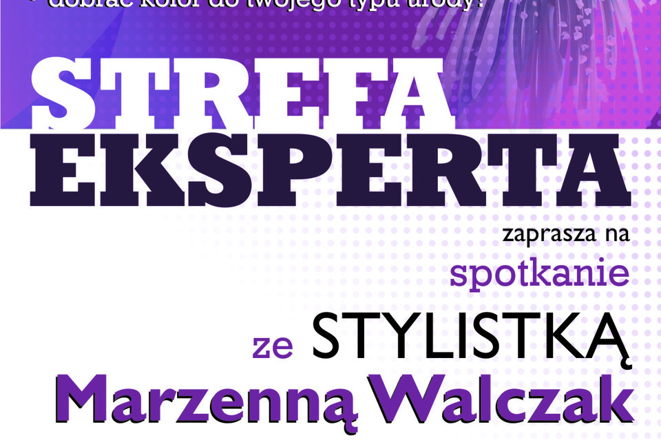 Spotkanie ze stylistką Marzenną Walczak - Zdjęcie główne