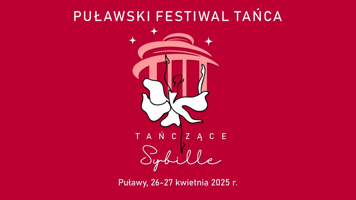 „Tańczące Sybille” – festiwal, który porwie Cię w wir tańca! - Zdjęcie główne