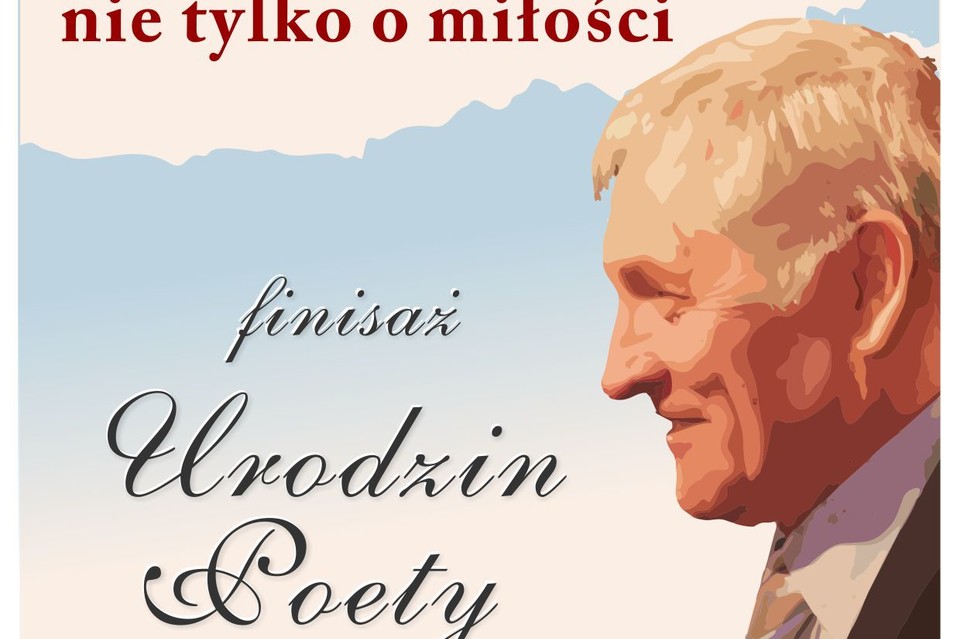 Zadurzeni...czyli nie tylko o miłości - finisaż Urodzin Poety Bohdana Zadury - Zdjęcie główne